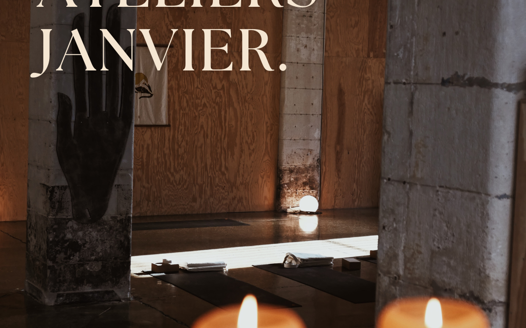 Les ateliers de janvier