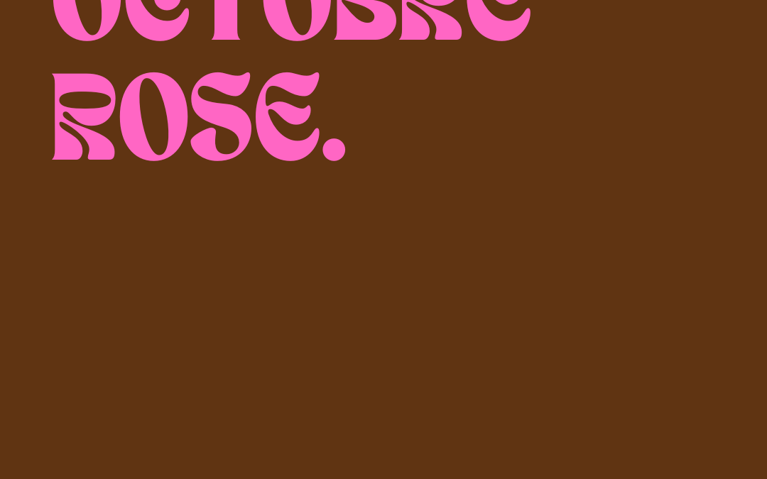 OCTOBRE ROSE